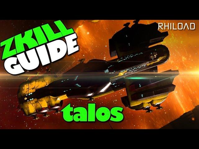 The Zkill Guide to the Talos