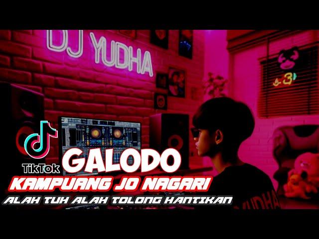 DJ Minang GALODO KAMPUANG JO NAGARI ( Indro Tanjung) Terbaru YUDHA FVNKY