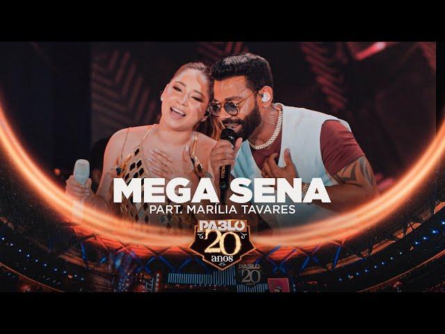 Pablo feat @MariliaTavaresOficial  - Mega Sena (Pablo 20 anos)