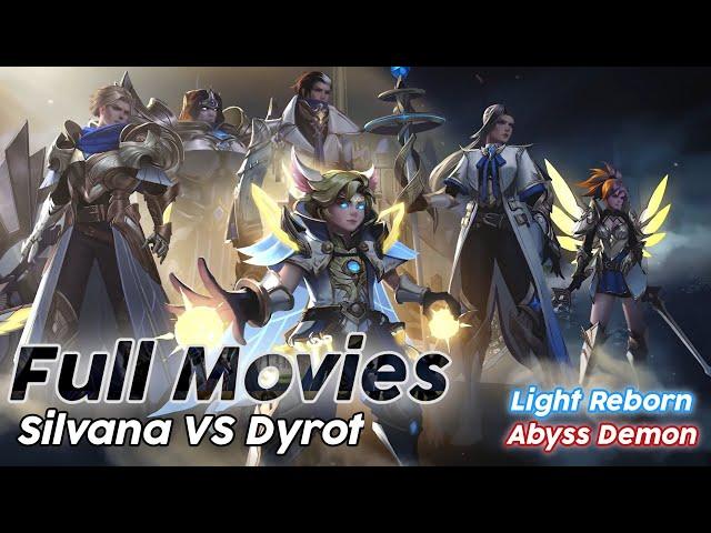 Full Movies Dyrot & Silvana Mobile legends | Sub Indonesia | Moniyan Empire | Light Reborn | Abyss