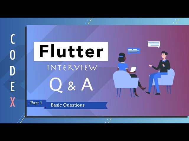 Flutter Interview Questions and Answers || Part-1