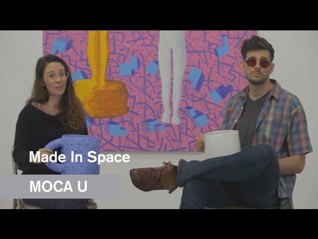 Made In Space at Night Gallery - MOCA U - MOCAtv