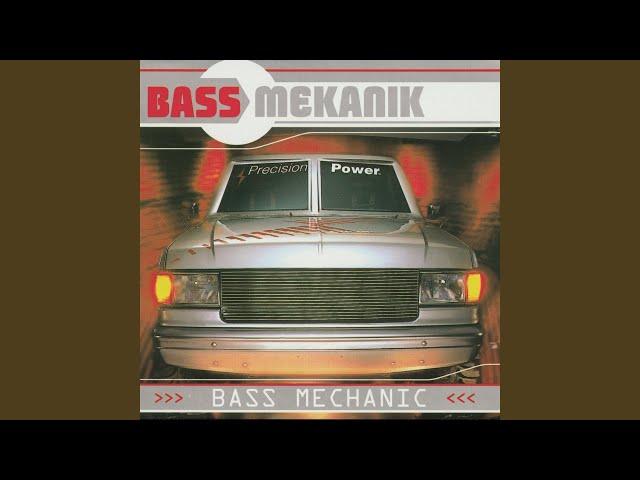 Bass Mechanic