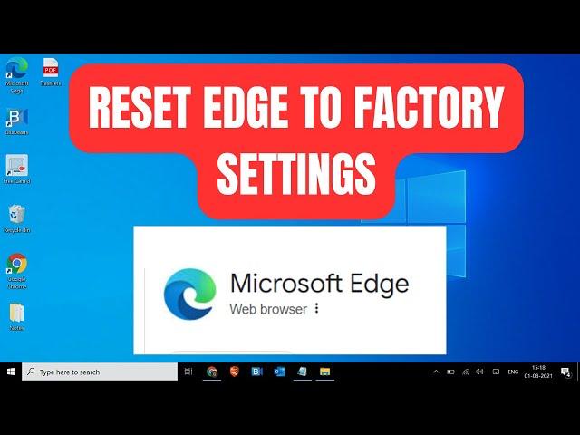 How To Completely Reset Microsoft Edge [Fix all Errors & Problems]