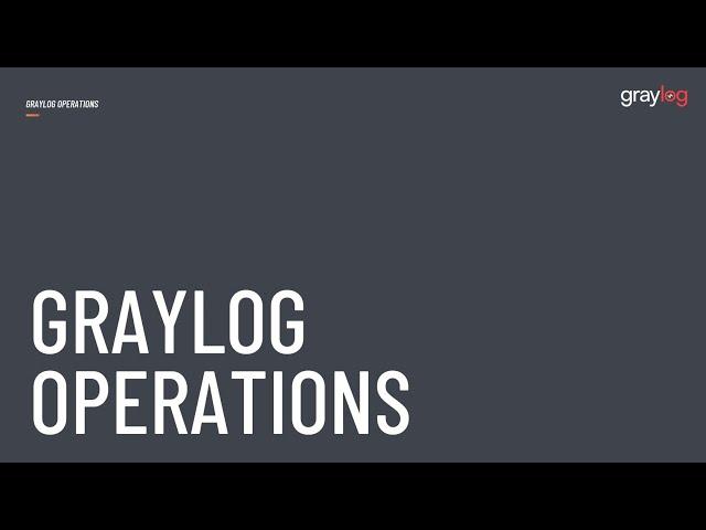 Tour of Graylog