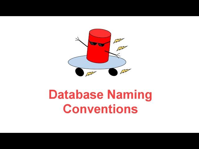 SQL Server Database Naming Conventions -- SQL Server BOSS