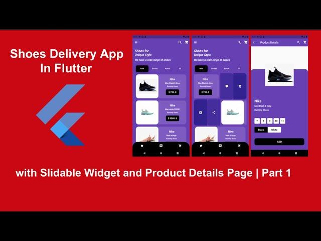 Shoes Delivery App in Flutter with Slidable widget | Flutter E-commerce app | Part -1