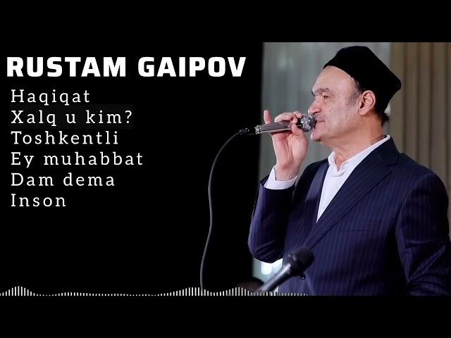 Rustam Gaipo’v — Haqiqat deb nomlangan album dasturi