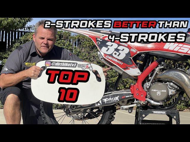 2-Strokes are better than 4-Strokes Top Ten Reasons why