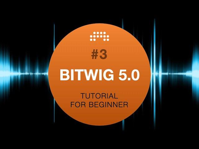 Bitwig Studio 5 #3 Audio Tracks