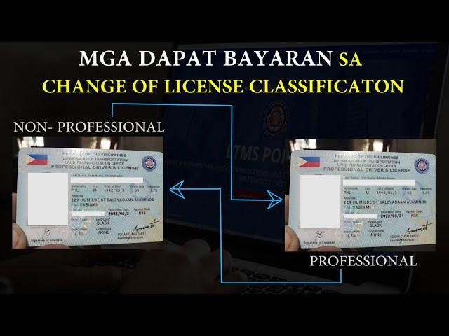 CHANGE OF LICENSE CLASSIFICATION