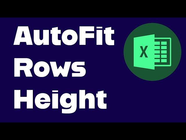 How to AutoFit Row Height in Excel