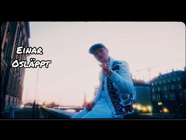 Einar - Sveriges Eminem (Osläppt)