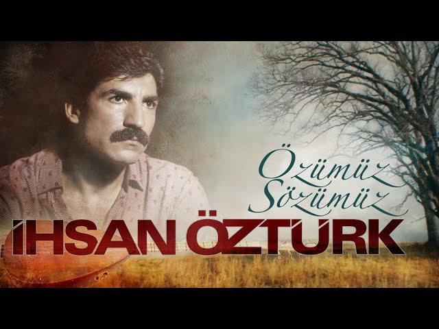 İhsan Öztürk - Özümüz Sözümüz | Full Albüm [© Güneş Plak]