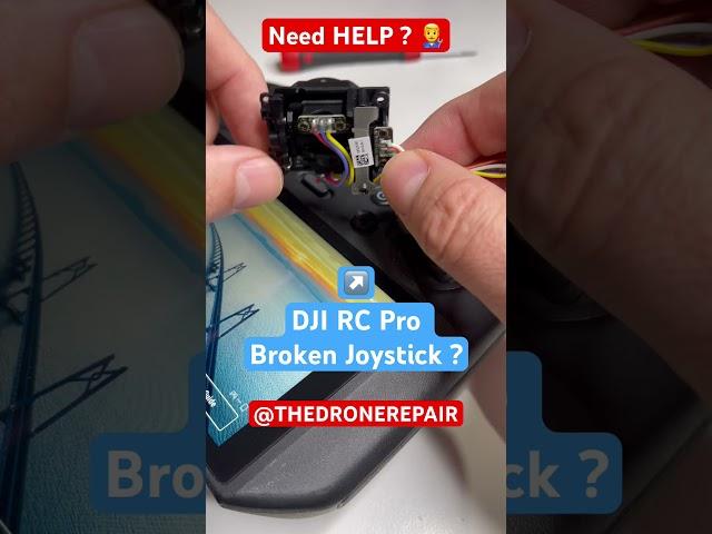 Seeking Assistance: Troubleshooting a Broken Joystick on My DJI RC Pro️.