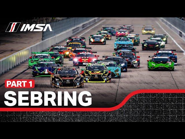 2024 Mobil 1 Twelve Hours of Sebring | Part 1 | WeatherTech SportsCar Championship | Sebring, FL