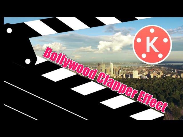 Bollywood Clapper Effect in Video With Kinemaster