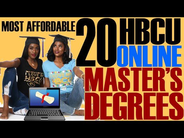 Top 20 Most Affordable HBCU Online Master's Degrees | #BlackExcellist