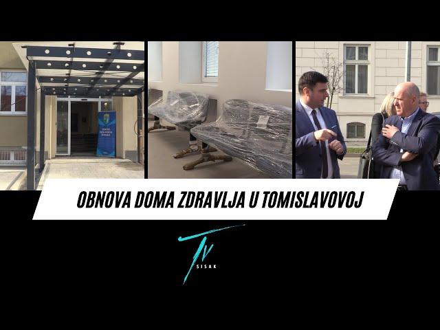 OBNOVA DOMA ZDRAVLJA U TOMISLAVOVOJ