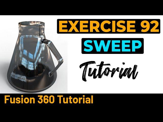 Fusion 360 Tutorial - Sweep