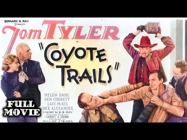 COYOTE TRAILS | Tom Tyler | Full Length Western Movie | English | HD | 720p