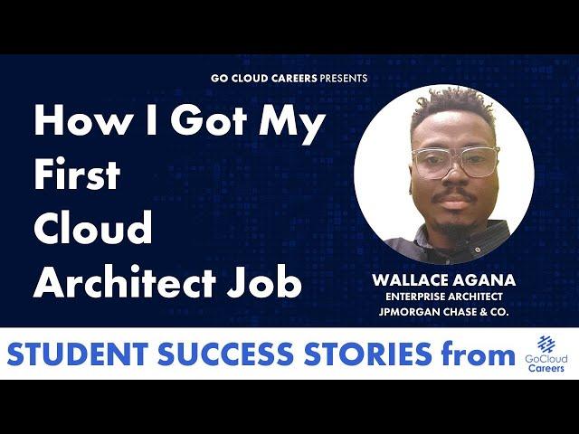 How I Got My First Enterprise Architect Job (Go Cloud Careers Review Cloud Architect Course Results)