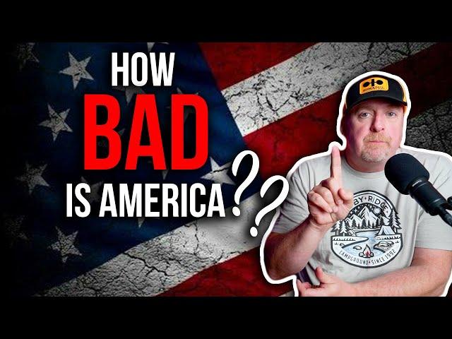 HOW BAD OFF IS AMERICA?