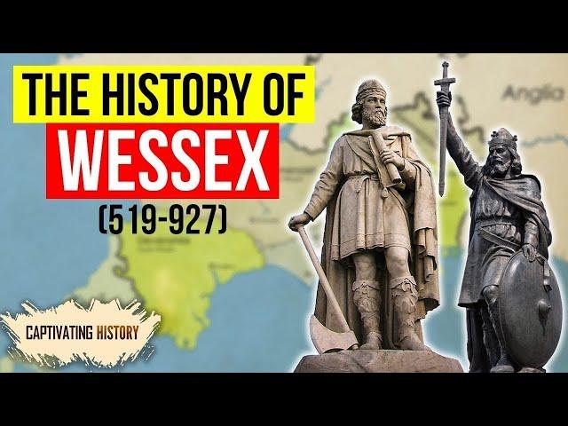 The Truth about the History of Wessex