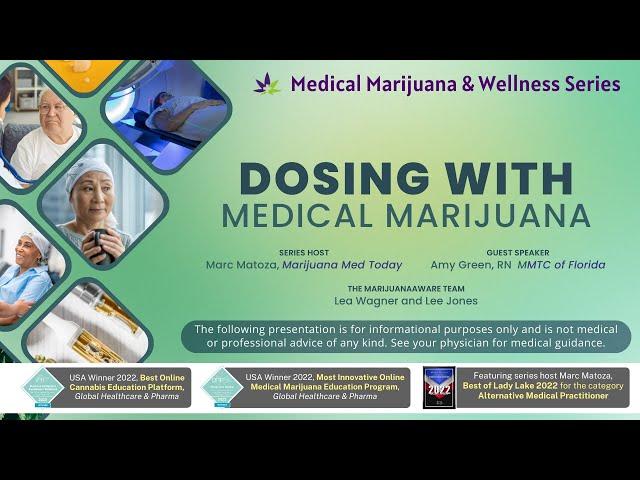 Dosing with Medical Marijuana - June 28, 2023