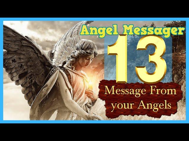 Angel Number 13 Meaning connect with your angels and guides