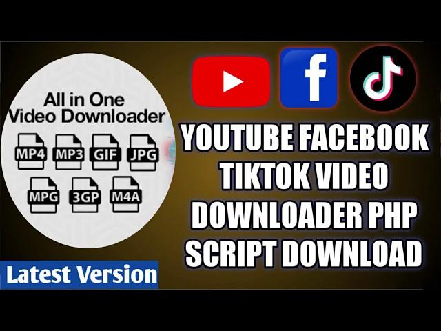 YouTube, Facebook, Tiktok Video Downloader Php Script || All in One Video Downloader Script Free