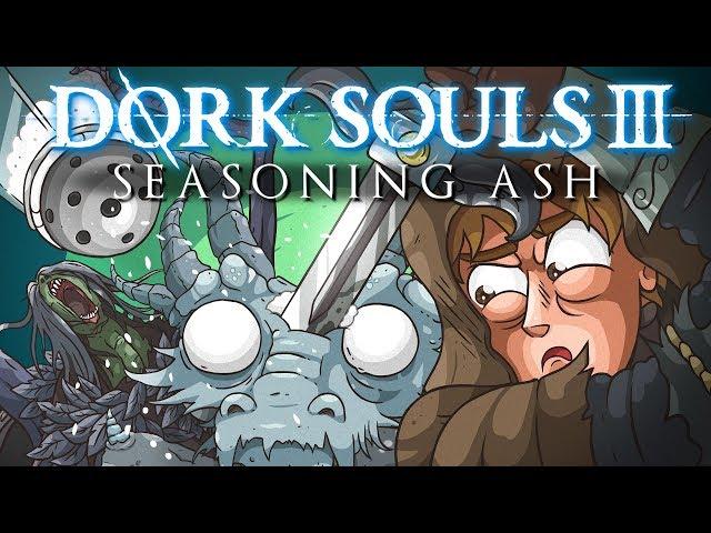 DORK SOULS 3 "Seasoning Ash" (Dark Souls 3 Cartoon Parody)