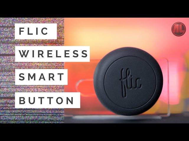 Flic Wireless Smart Button Unboxing, Setup & Review