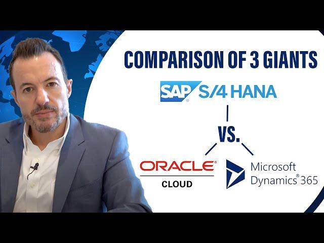 SAP S/4HANA vs Oracle ERP Cloud vs Microsoft Dynamics 365: How to Compare Leading ERP Systems