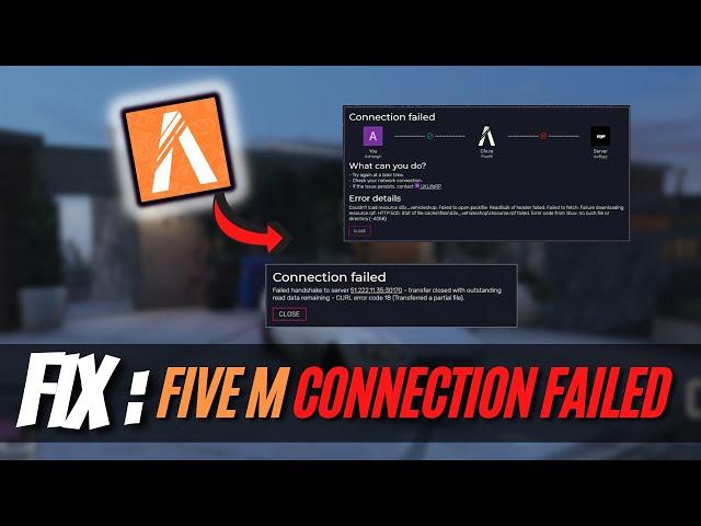 FIVEM: How to FIX fivem connection error failed in 5 Min !!! | Time Out | FiveM Crashing Fix