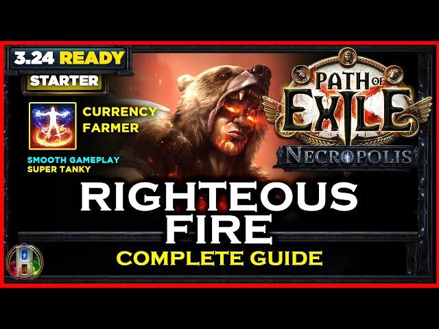 [PoE 3.24] RIGHTEOUS FIRE CHIEFTAIN - COMPLETE GUIDE - PATH OF EXILE NECROPOLIS - POE BUILDS