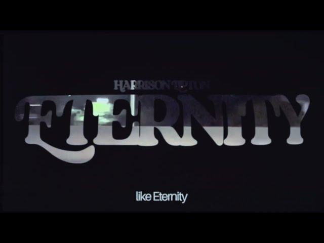 Harrison Lipton - Eternity (Official Lyric Video)