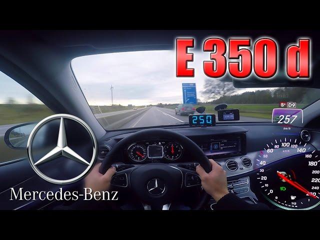 2017 Mercedes Benz E-Class 350d (0-250km/h) POV- Acceleration, Top speed TEST 