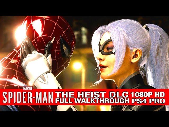 SPIDER-MAN PS4 DLC Gameplay Walkthrough - THE HEIST - No Commentary [Full Walkthrough]