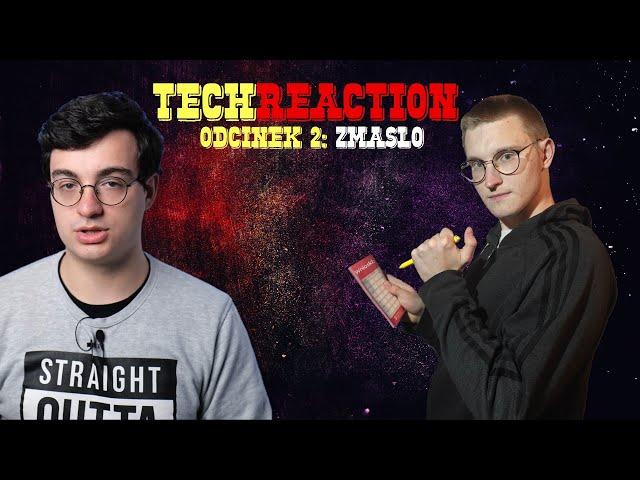 Zmasło na 100% ? | Techreaction #2