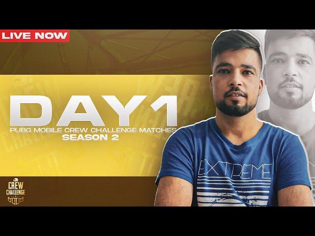 DAY 1 - SEASON 2 - ALL TALENT CHAMPIONSHIP - CREW CHALLENGE - PUBG MOBILE