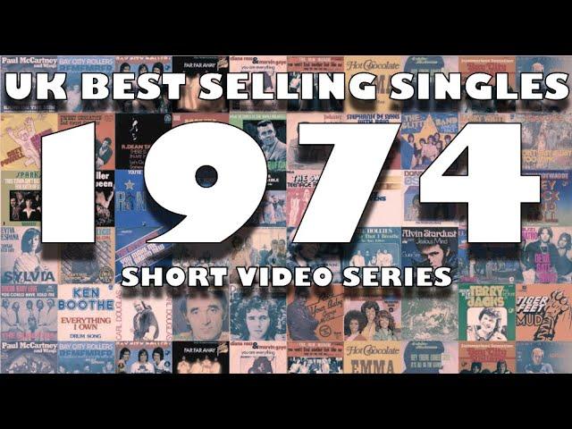 The 50 Best Selling UK Singles of 1974 - Short Video Series