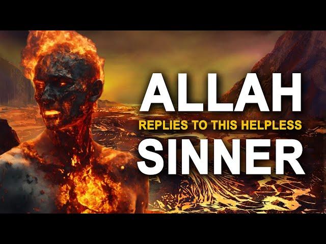 Allah Speaks to Sinners Who Have No Hope