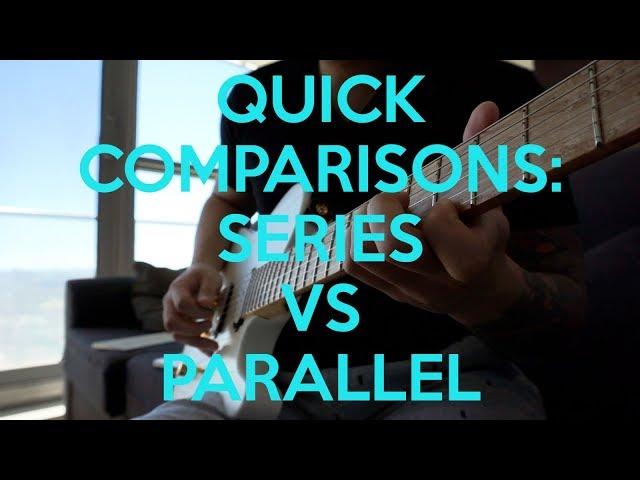 Quick Comparisons: Series Vs Parallel Guitar Pickup Wiring