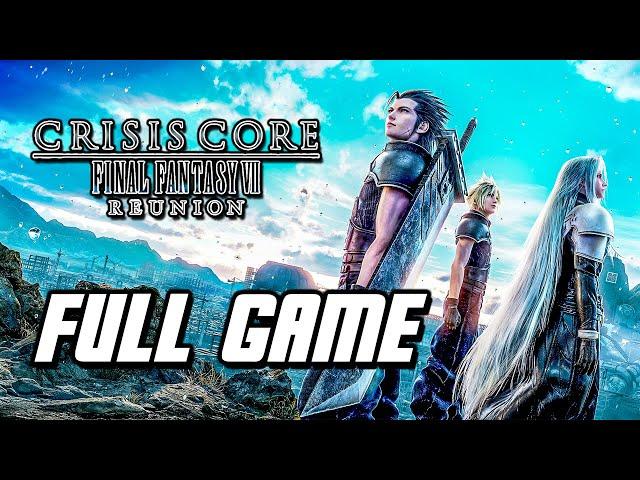 Crisis Core Final Fantasy 7 Reunion - Full Game Gameplay Walkthrough (No Commentary)