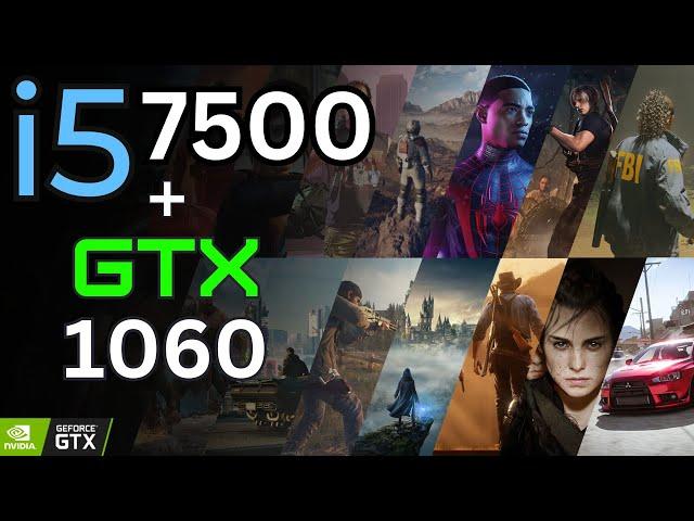 i5 7500 + GTX 1060 Tested in 14 Games (2024) | 1080p