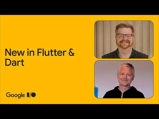 What's new in Dart and Flutter
