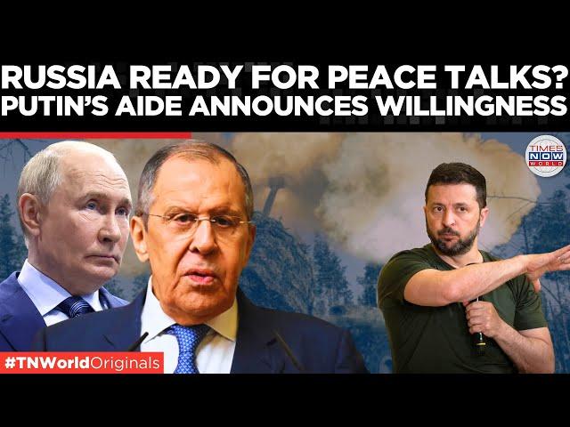 Sergey Lavrov announces Russia's Willingness to Negotiate Peace | Times Now World