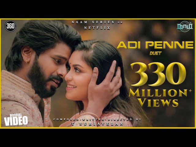 Naam - Adi Penne (Duet) Official Video [4K] - T Suriavelan | Rupiny | Stephen Zechariah ft Srinisha