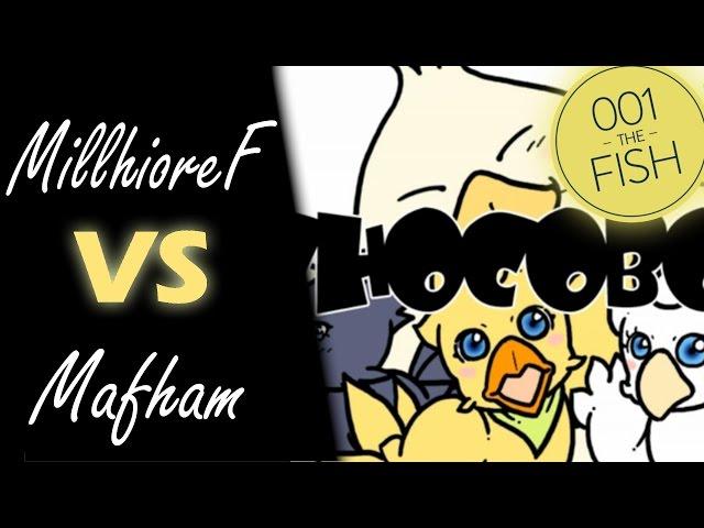 MillhioreF vs Mafham! // Hyadain - Chocobo (mtmcl) [Gold]